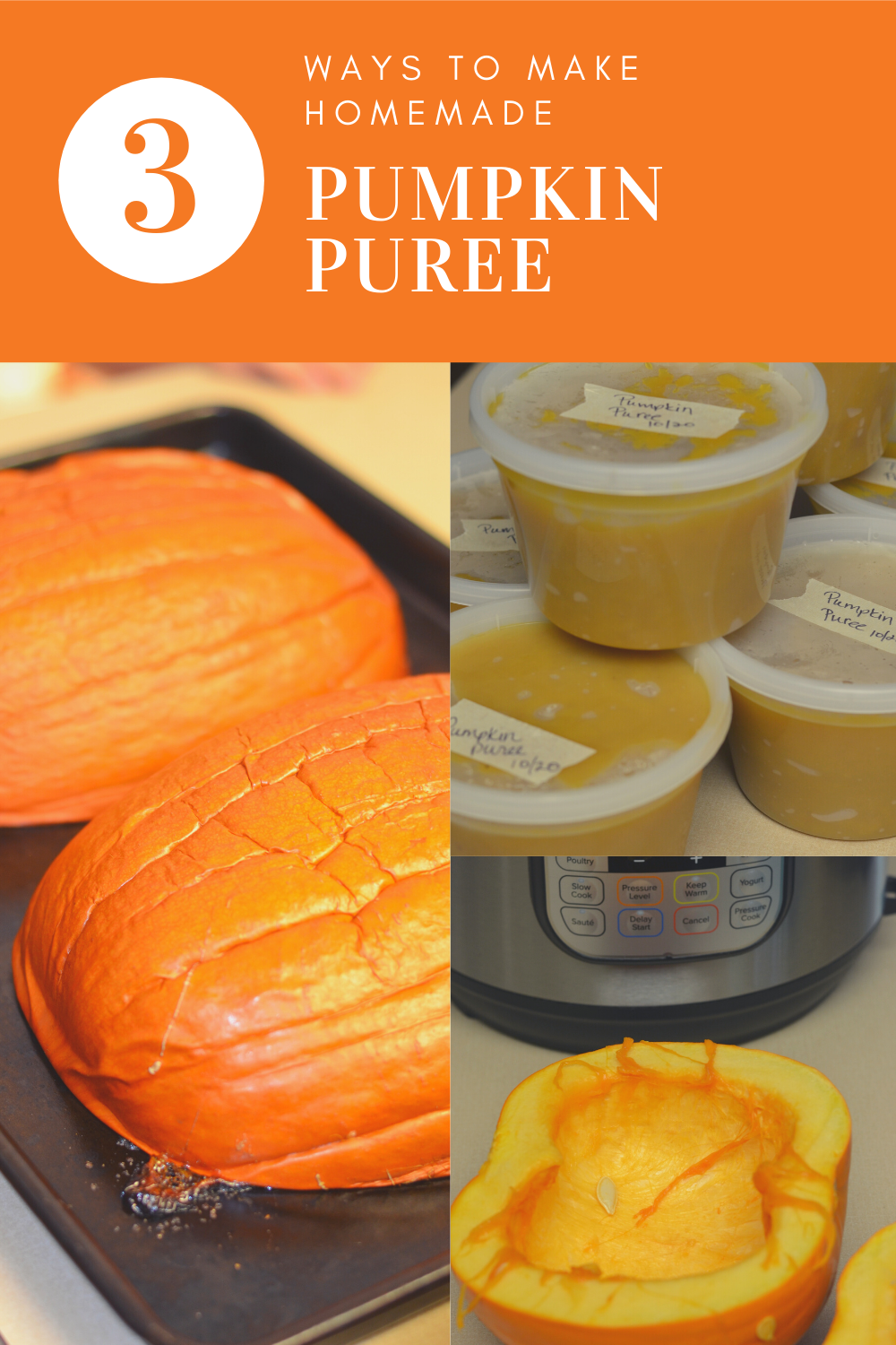 How To Make Homemade Pumpkin Puree - Three Ways - Our Future Homestead